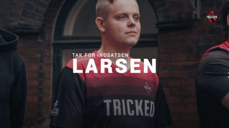 larsen sol Tricked Esport