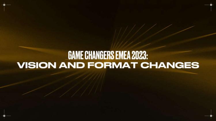 Avrupa için Riot Games dizi biçimindeki değişiklikleri duyurdu Game Changers