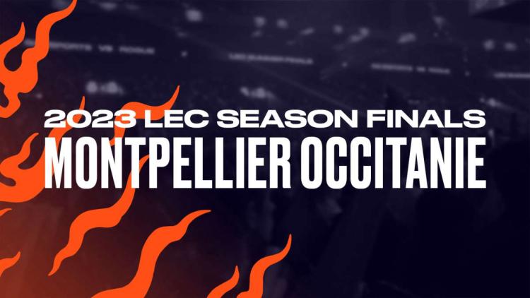 LEC Finals 2023, Montpellier'de yapılacak