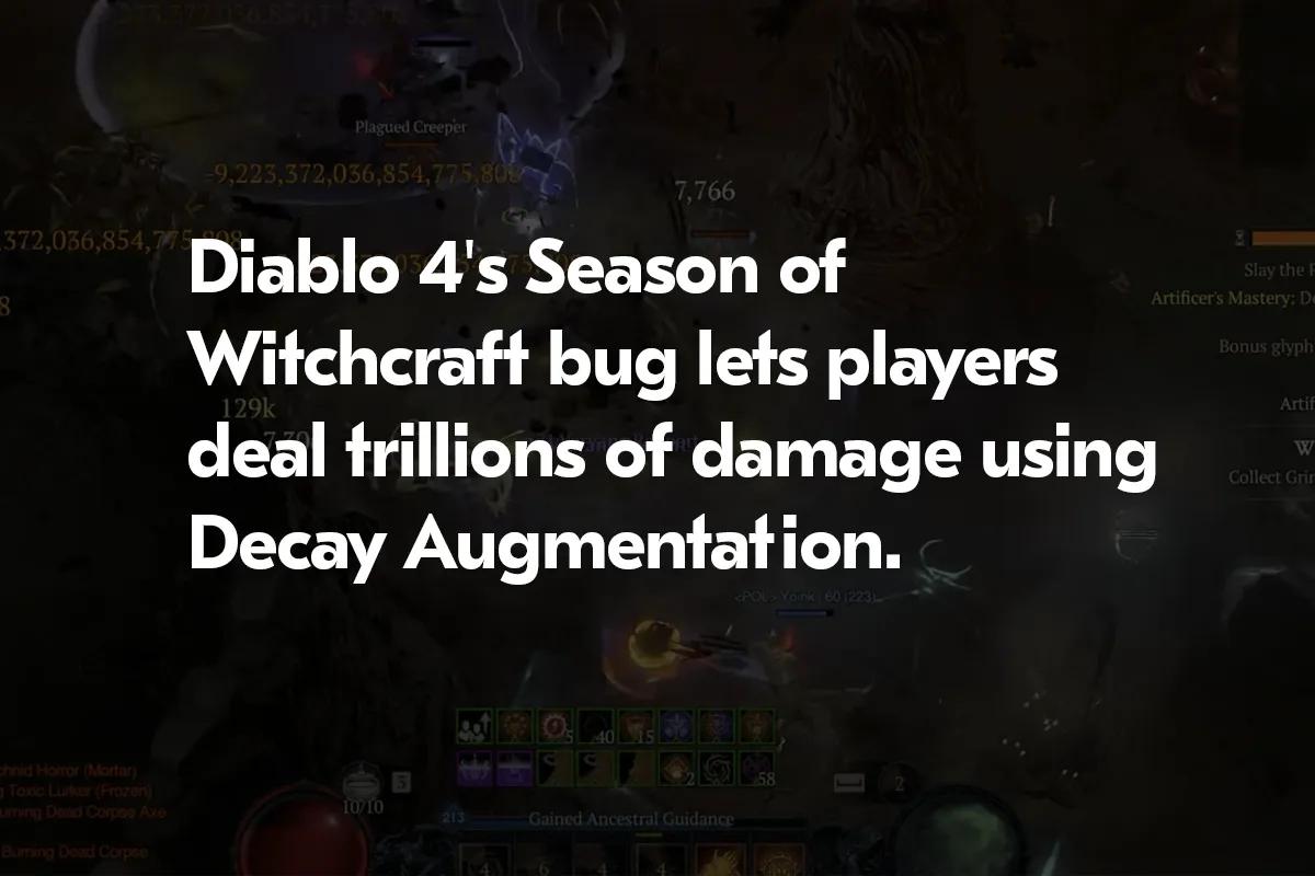 Diablo 4'ün Season of Witchcraft Hatası Oyuncuların Trilyonlarca Hasar Vermesini Sağlıyor