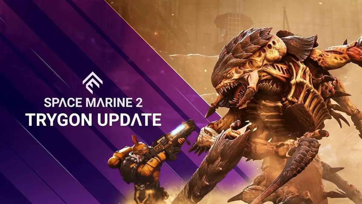 Warhammer 40,000: Space Marine II 7.0 "Trygon" Büyük Güncellemesini Aldı