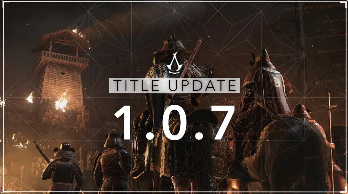 Assassin's Creed Shadows 1.0.7 Yamasıyla Yeni Game+ ve Büyük Düzeltmeler Ekliyor