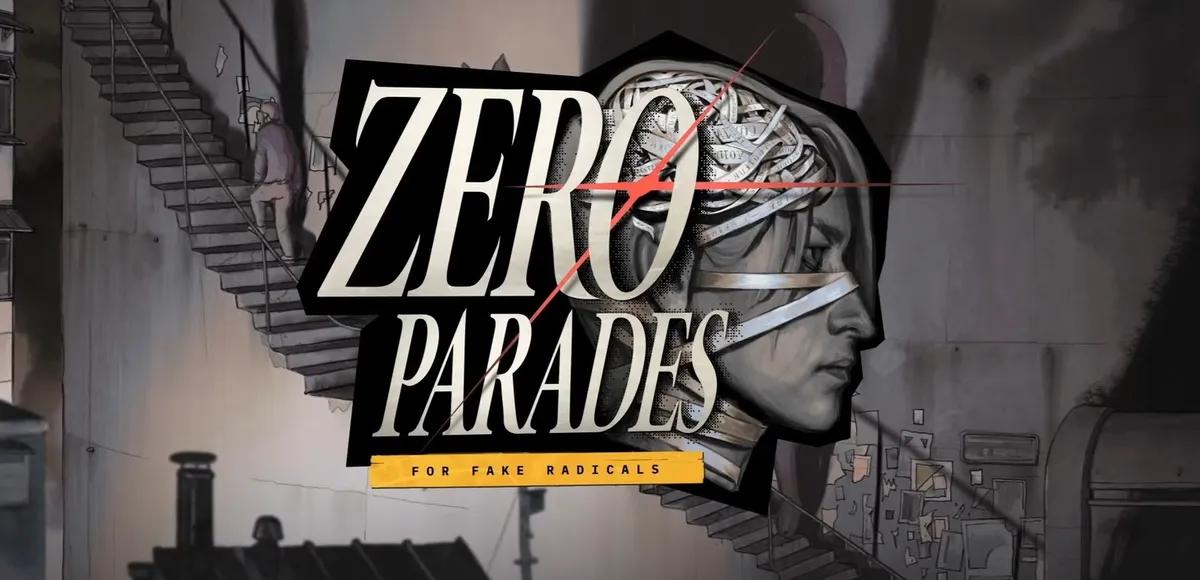 ZA/UM Gerçeküstü Casus Gerilim CRPG'si Zero Parades'i Tanıttı