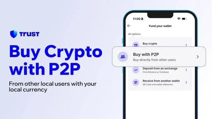 Trust Wallet 150'den Fazla Ülkede Kripto Para Alım Satımı için P2P Hizmeti Başlattı