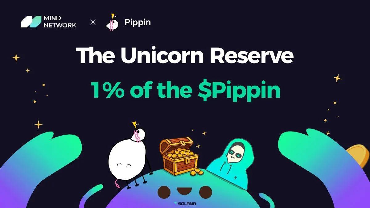 Mind Network "Unicorn Rezervini" Başlatıyor: FHE Staker'larını Teşvik Etmek için Pippin Token'larının %1'i