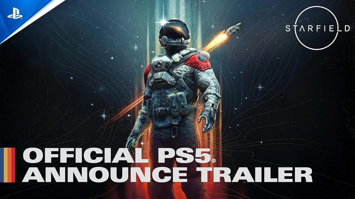 Bethesda, Starfield'ın PlayStation 5 için resmi duyurusunu yaptı.