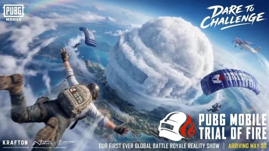 PUBG Mobile, tarihindeki ilk gerçeklik şovu olan 'Trial of Fire'ı duyurdu.