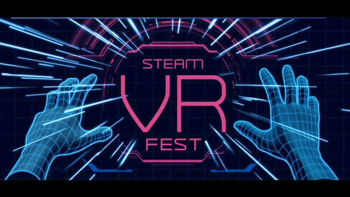 VR- Oyun Festivali Steam 'de başladı