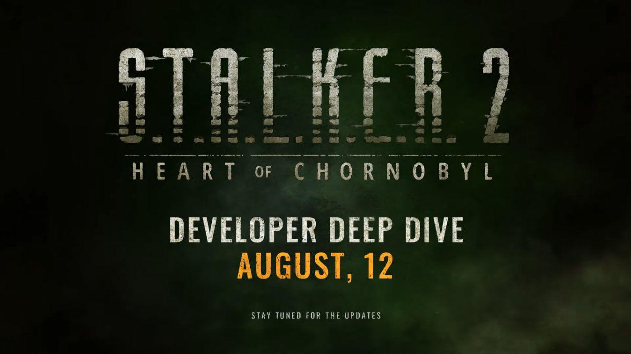 S.T.A.L.K.E.R. 2: Chornobyl'in Kalbi Geliştirici Derin Dalışı