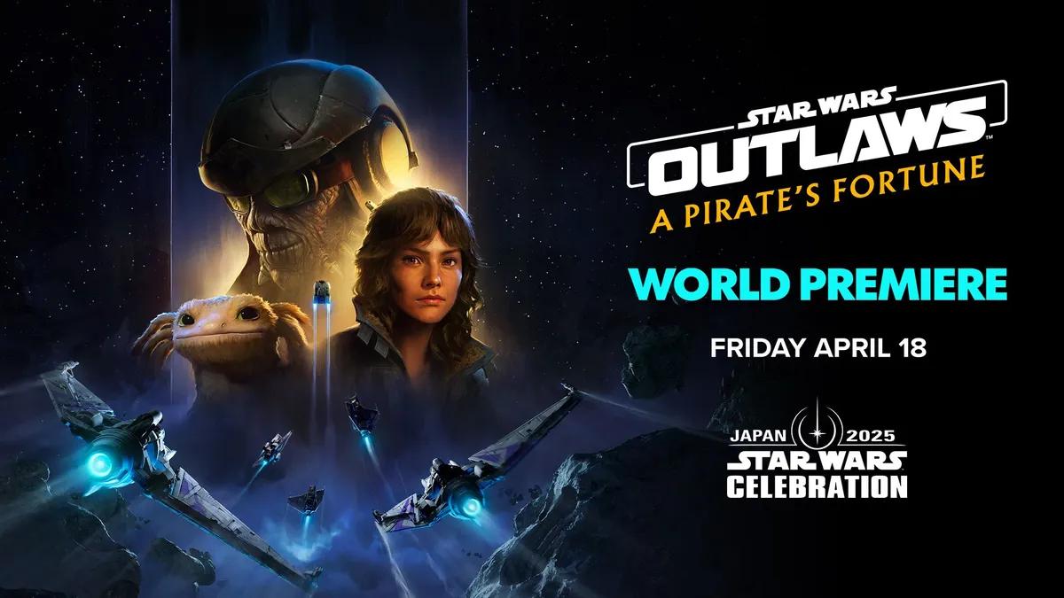 Ubisoft Star Wars Outlaws DLC'si "A Pirate's Fortune "u 18 Nisan'da Tanıtacak