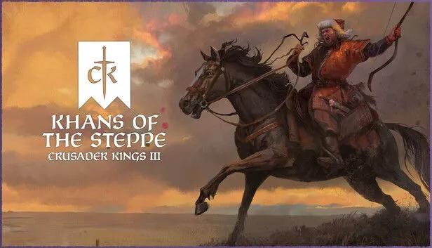 Paradox Interactive, Crusader Kings III için Khans of the Steppe DLC'sini Yayımladı