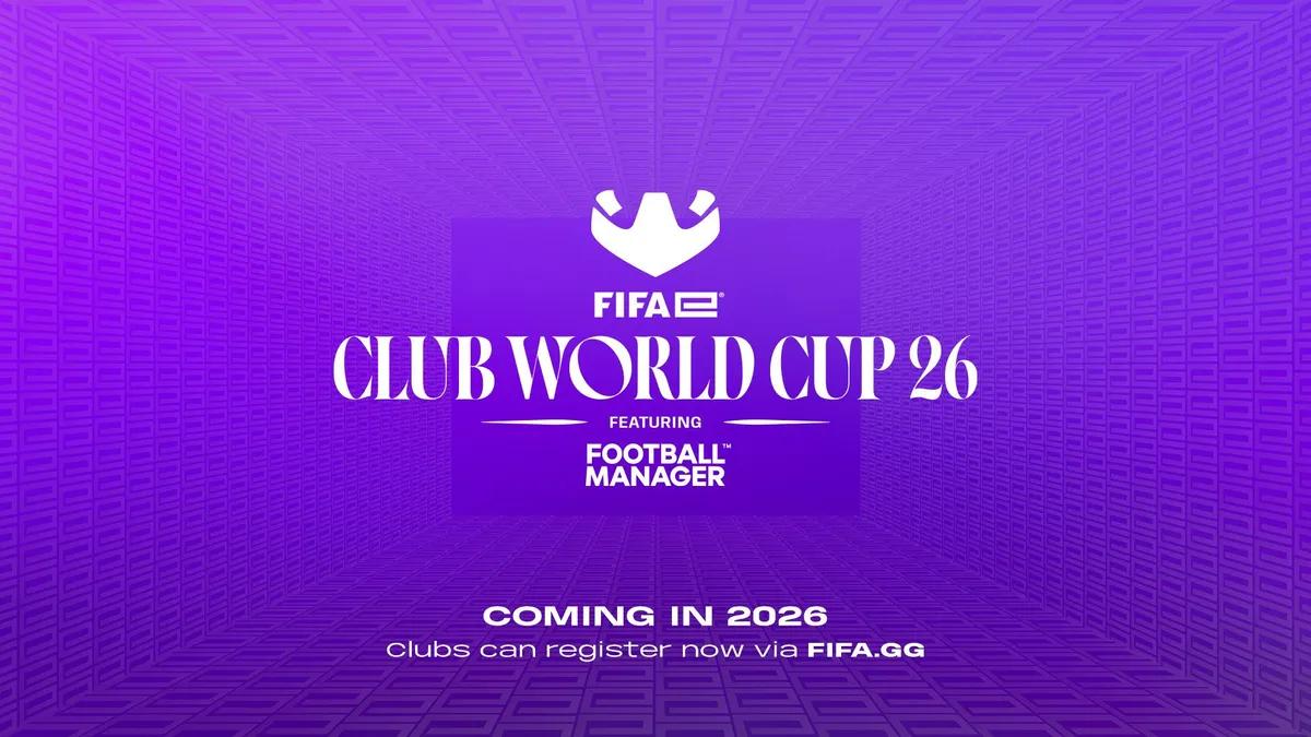 FIFAe, FIFAe Kulüpler Dünya Kupası 26 için kayıtları açtı.