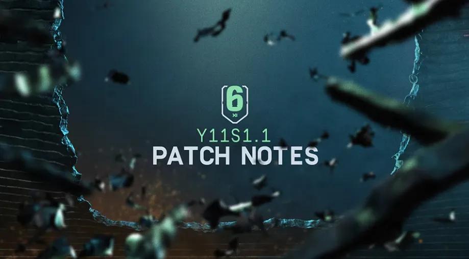 Rainbow Six Siege Y11S1.1 Yama Notları