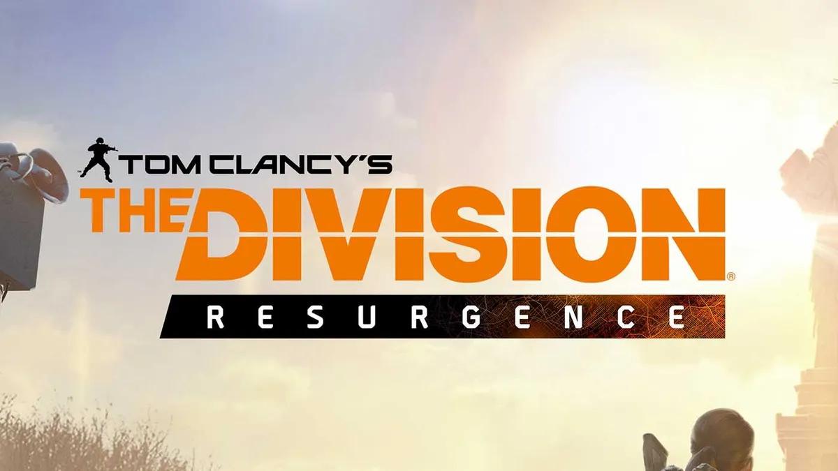 The Division Resurgence 1. Sezon Yayında - Ücretsiz Ödüller, Egzotik Silahlar ve Etkinlikler