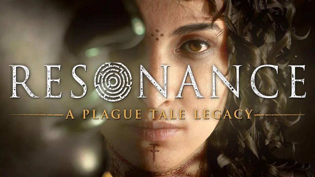 Resonance: A Plague Tale Legacy Hakkında Ayrıntılar Açıklandı — Oyun Süresi, Sistem Gereksinimleri, Oynanış Özellikleri ve Daha Fazlası