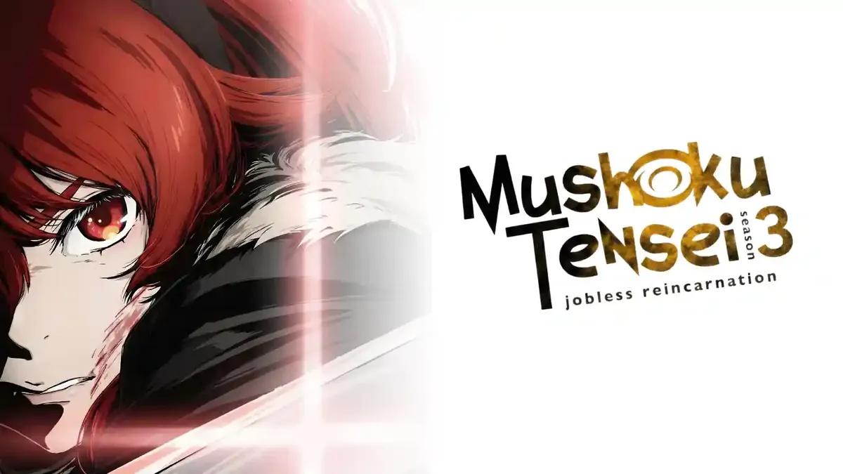 Mushoku Tensei: Jobless Reincarnation 3. Sezon 2. Bölüm 2027'de Yayınlanacak