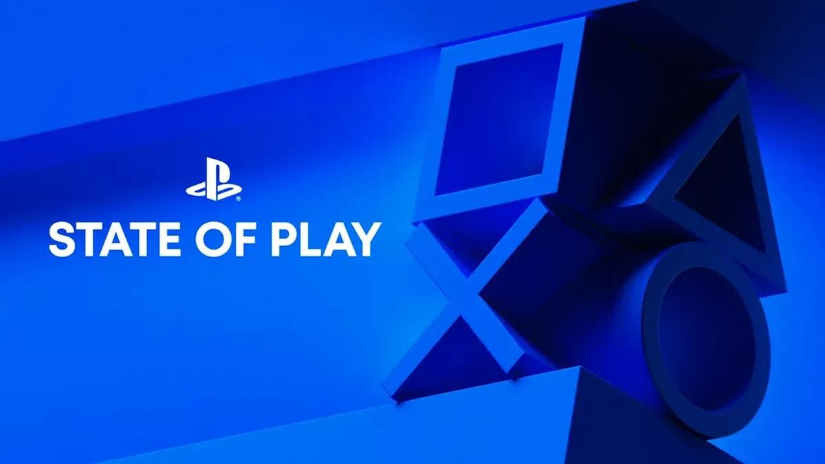 State of Play'den En Büyük Duyurular ve Açıklamalar